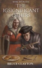 The Igsignificant Others: a Fantasy Adventure With Real Science Book