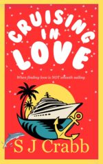 Cruising in Love: When Finding Love Is Not Smooth Sailing