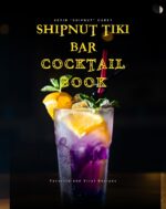 Shipnut Tiki Bar : Cocktail Book