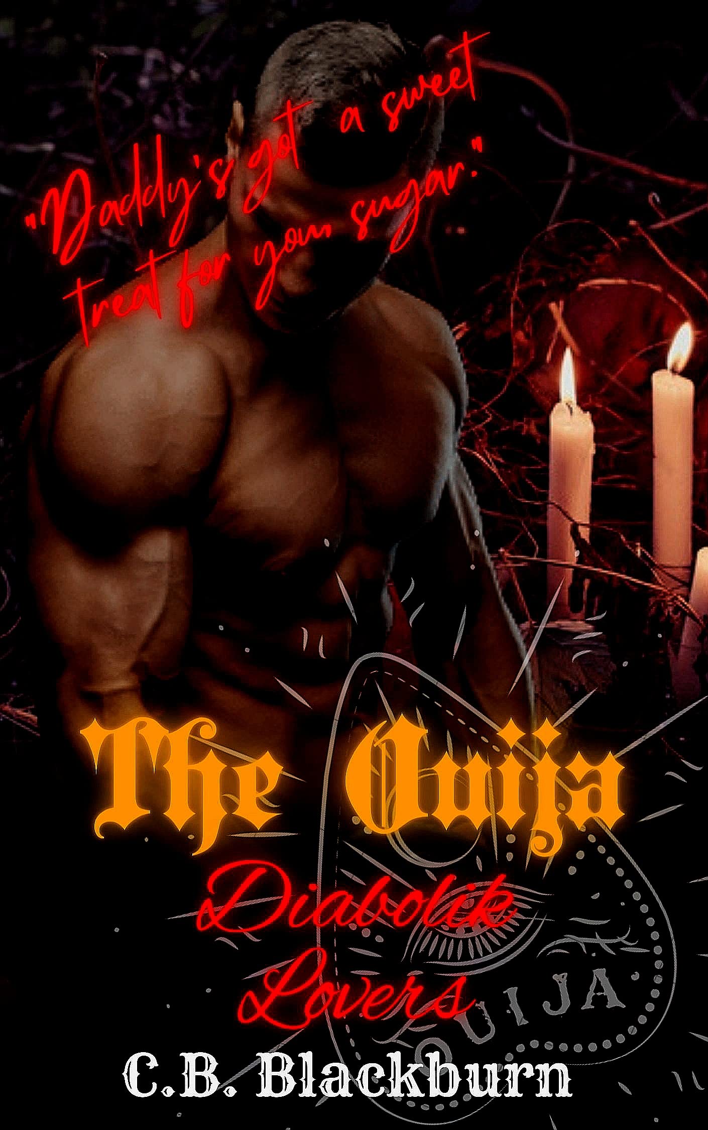 The Ouija: a Halloween Erotica Special Lovers