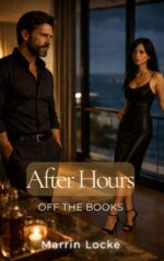 After Hours: a Dark Adult Story of Power and Consequence the Books Book