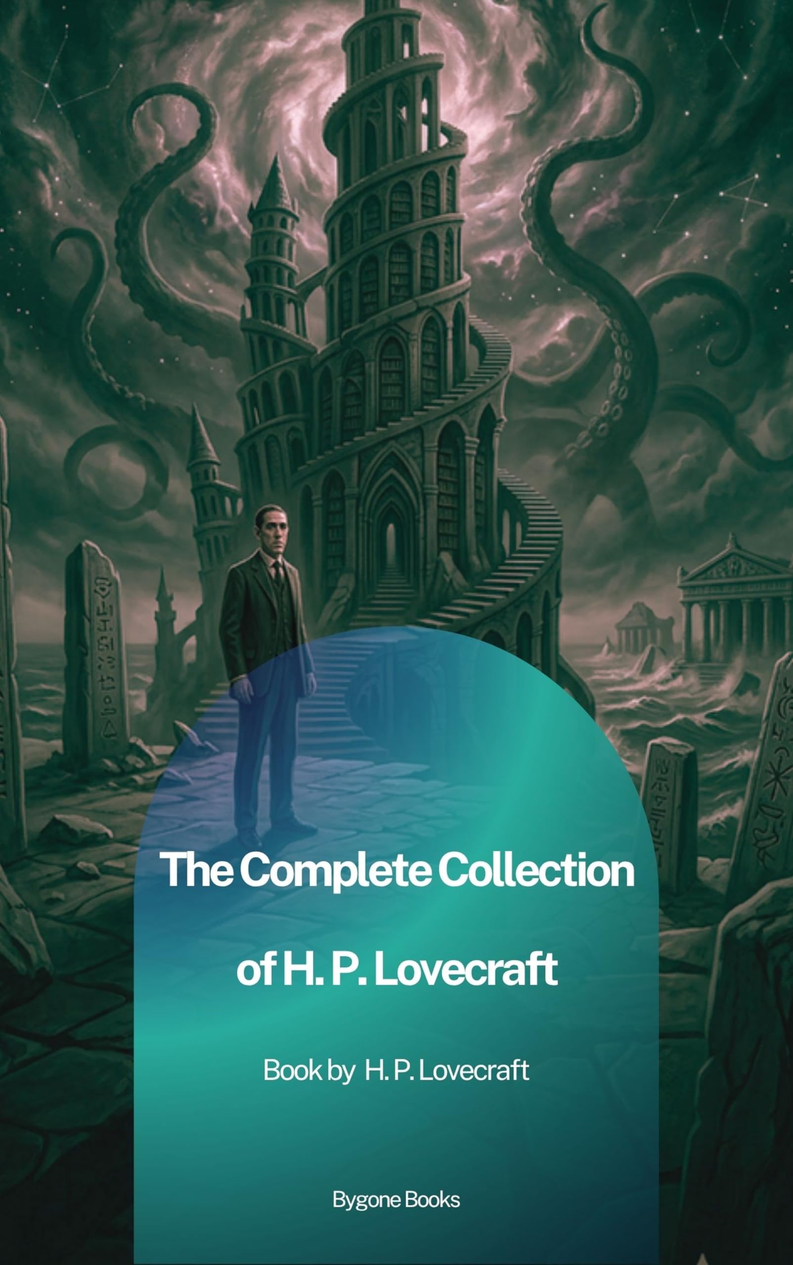 The Complete Collection of H. P. Lovecraft