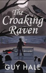 The Croaking Raven: the Shakespeare Series Shakespeare Murders Book