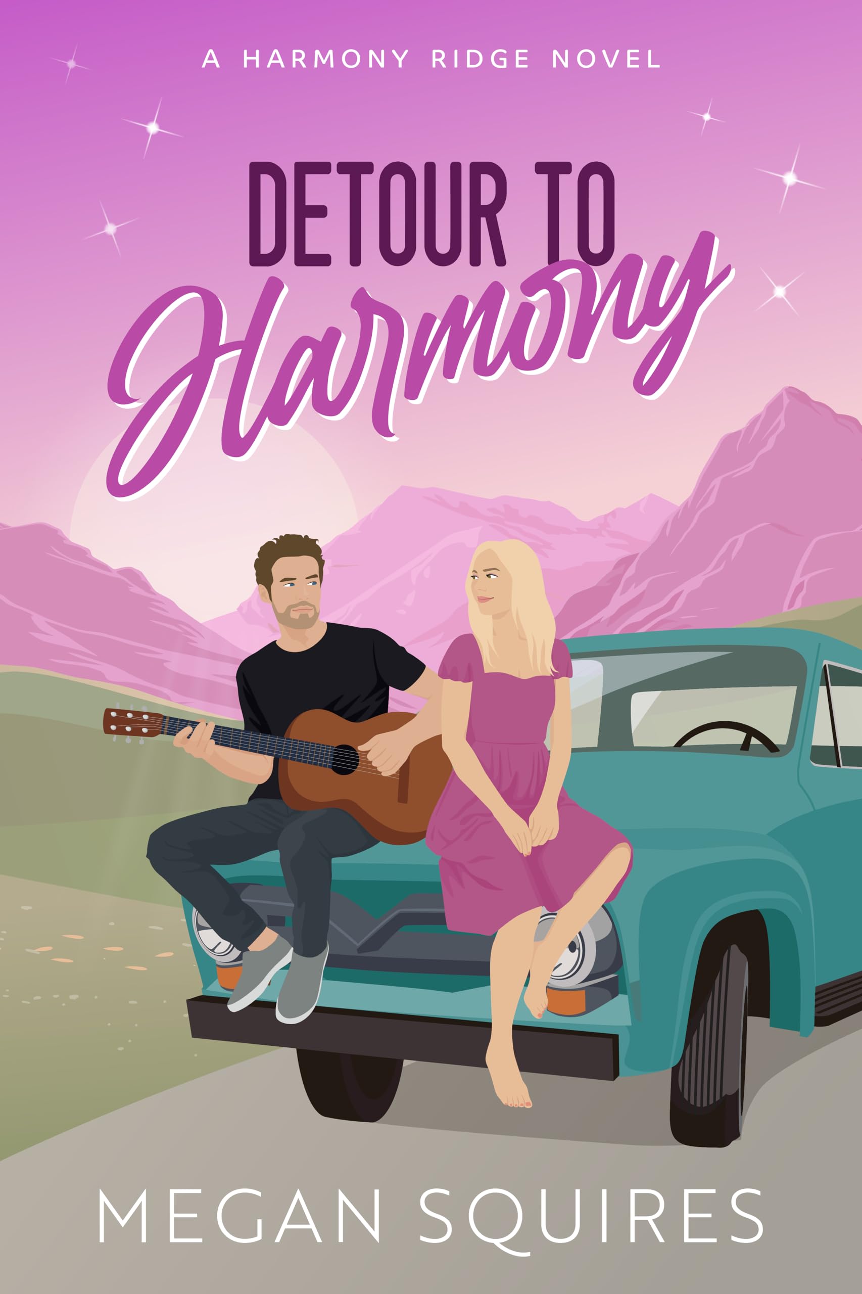 Detour to Harmony: a Small-town Romance Harmony Ridge Novel Book