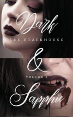 Dark & Sapphic: a Dark Romantasy Anthology