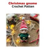 Christmasgnome | Amigurumi Pattern Book — Adorable Christmas Diy | Beginner-friendly, Detailed Instructions: Clear Abbreviations Easy Stitches Yardage & Hook Sizes Beginner to Advanced