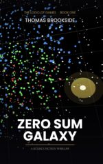 Zero Sum Galaxy Logic of Games Book
