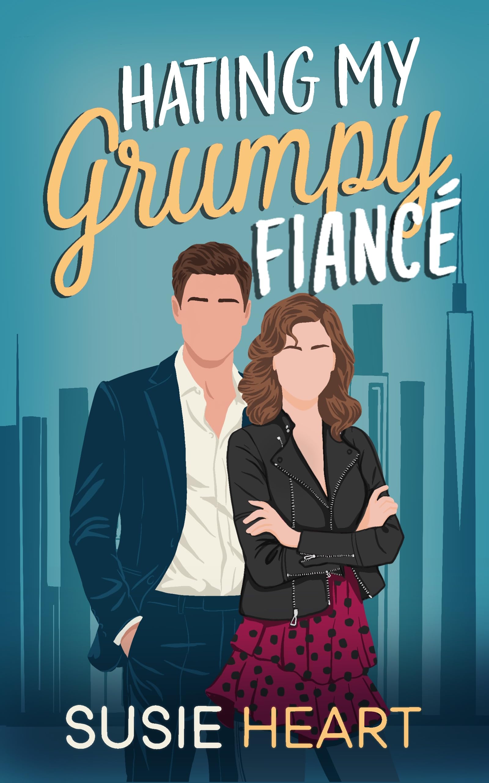 Hating My Grumpy Fiancé: a Sweet Opposites Attract, Forced Proximity Romance With My Grumpy Opposite Book