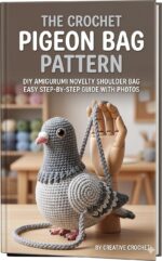 Crochet Pigeon Bag Pattern: Diy Amigurumi Shoulder Bag: Step-by-step Amigurumi Animal Purse Crochet Pattern for Beginners With Photos