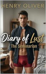Diary of Lust: the Seminarian