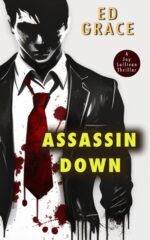 Assassin Down: Non-stop Assassin Thriller Sullivan Thrillers Book