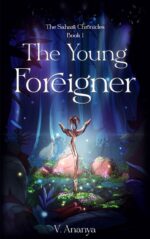 The Young Foreigner: an Epic Noblebright Fantasy Sahara Chronicles Book