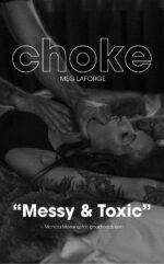 Choke: This Isn't Love. It's a Chokehold.