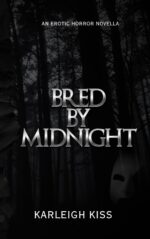 Bred by Midnight: an Erotic Horror Novella