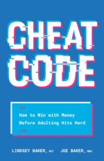 Cheat Code: How to Win With Money Before Adulting Hits Hard