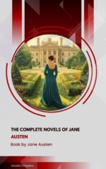 The Complete Novels of Jane Austen