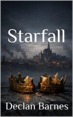 Starfall Calm Before the Storm Book