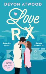 Love Rx: a Steamy Doctor Romance and Other Jobs Book