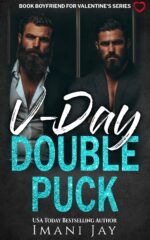 V-day Double Puck: a Bwwm, Mfm, Menage, Why Choose, Hockey Romance Stick
