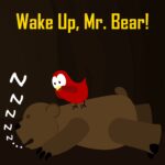 Children's Book: Wake Up, Mr. Bear! [bedtime Stories for Kids]