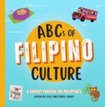 Abcs of Filipino Culture: a Journey Through the Philippines