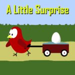 A Little Surprise: a Funny and Interactive Children’s Book for Early Readers, Pre-k Through 2nd Grade