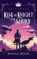 Rise of Knight and Sword Sword Saga Book