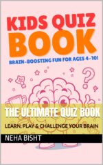 Kids Quiz Book: Brain-boosting Fun for Ages 4-10!