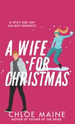 A Wife for Christmas Lowe Siblings Book