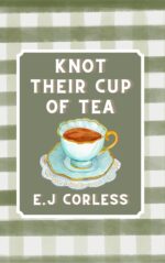 Knot Their Cup of Tea