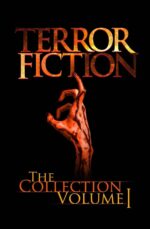 Terrorfiction: the Collection - Volume 1