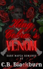 King Cobra's Venom: a Dark Mafia Romance