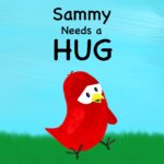 Sammy Needs a Hug