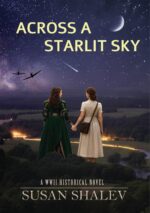 Across a Starlit Sky: Wwii Historical Fiction