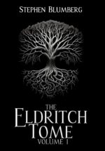 The Eldritch Tome: Volume I of Eriand Book