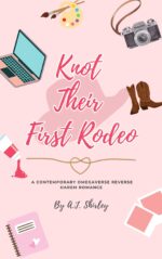 Knot Their First Rodeo: a Contemporary Omegaverse Reverse Harem Romance Omegas Book