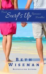 The Surf's Up Collection in One Volume of Surf’s Up Romance a Tide Worth Turning, Message in a Bottle, the Shell Collector's Daughter, and Christmas by the Sea