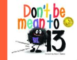 Don't Be Mean to 13: a Triskaidekaphobia Story