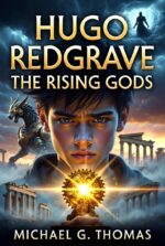 Hugo Redgrave: the Rising Gods