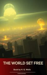 The World Set Free