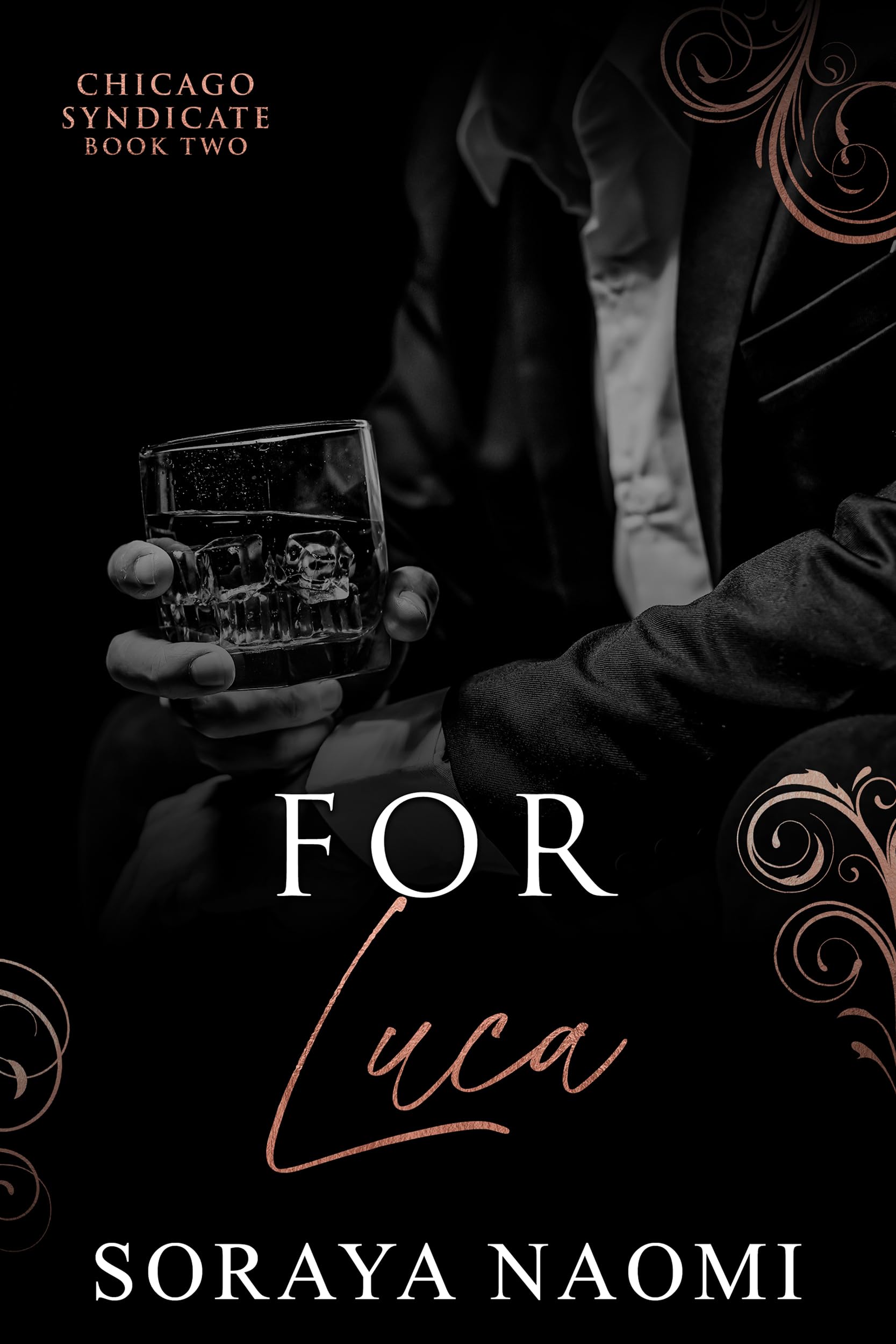 For Luca: a Second Chance Romance Syndicate Book