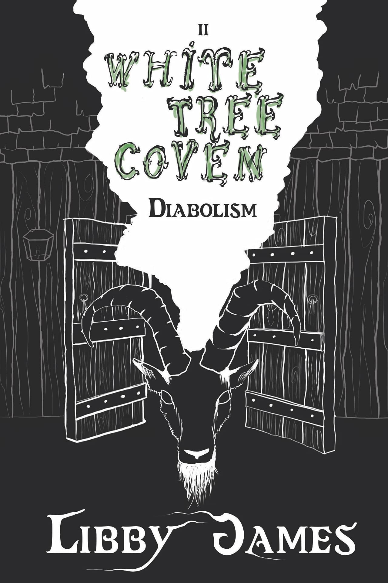 White Tree Coven : Diabolism