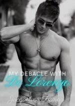 My Debacle With De Lorenzo High School Friends to Lovers Chances Book