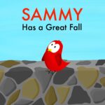 Sammy Has a Great Fall