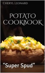 Potato Cookbook: "super Spud"