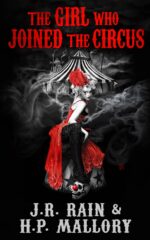 The Girl Who Joined the Circus Circus Trilogy Book