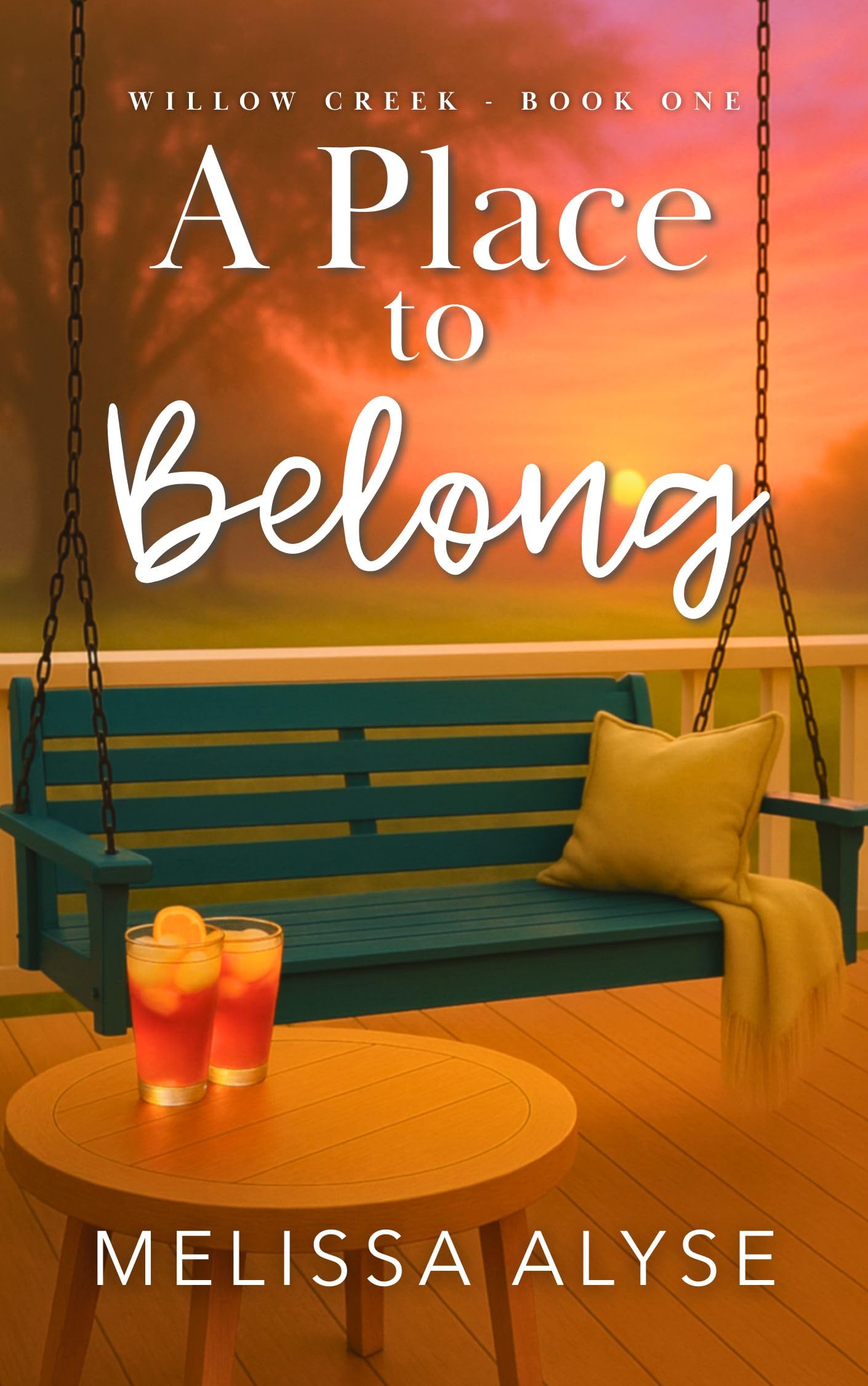 A Place to Belong: Cozy Small Town Christian Fiction Willow Creek Series Book
