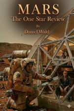 Mars: the One Star Review
