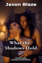 What the Shadows Hold: a Paranormal Mm Romance Liminal
