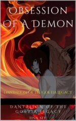 Obsession of a Demon: Dantalion of the Goetia Legacy